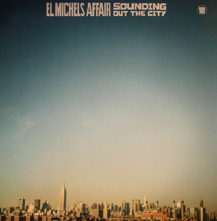 EL MICHELS AFFAIR - Sounding Out The City vinyl sleeve
