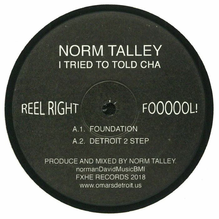 TALLEY, Norm - I Tried To Told Cha vinyl sleeve