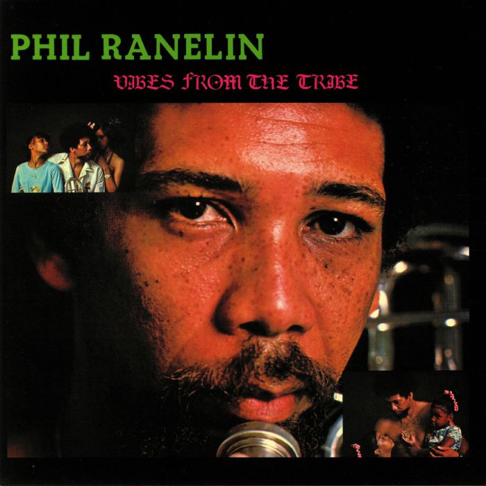 RANELIN, Phil - Vibes From The Tribe (remastered) vinyl sleeve