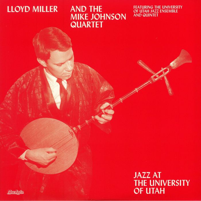 MILLER, Lloyd/THE MIKE JOHNSON QUARTET - Jazz At The University Of Utah (reissue) vinyl sleeve