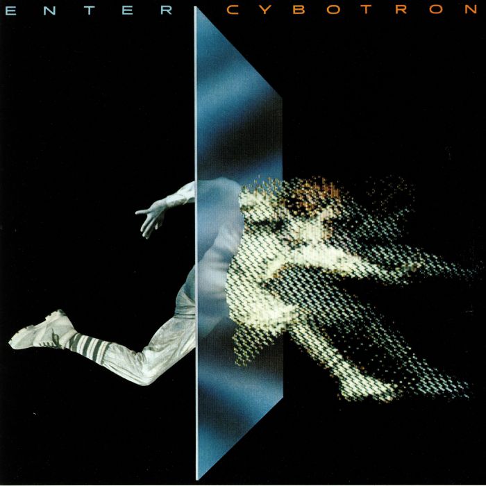 CYBOTRON - Enter (reissue) vinyl sleeve