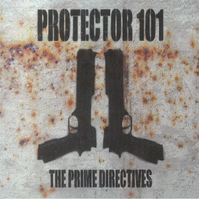 PROTECTOR101 - The Prime Directives vinyl sleeve