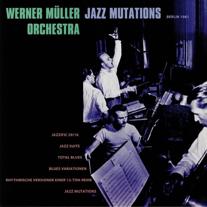 WERNER MULLER ORCHESTRA - Jazz Mutations : Berlin 1961 vinyl sleeve