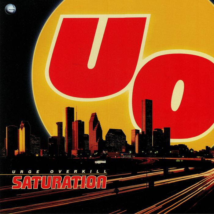 URGE OVERKILL - Saturation: 25th Anniversary Edition vinyl sleeve
