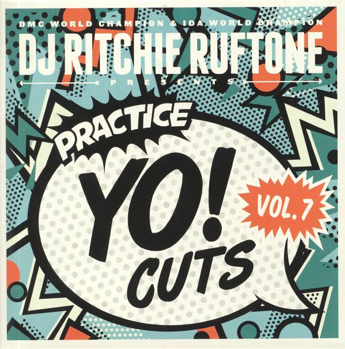 DJ RITCHIE RUFTONE - Practice Yo! Cuts Volume 7 vinyl sleeve