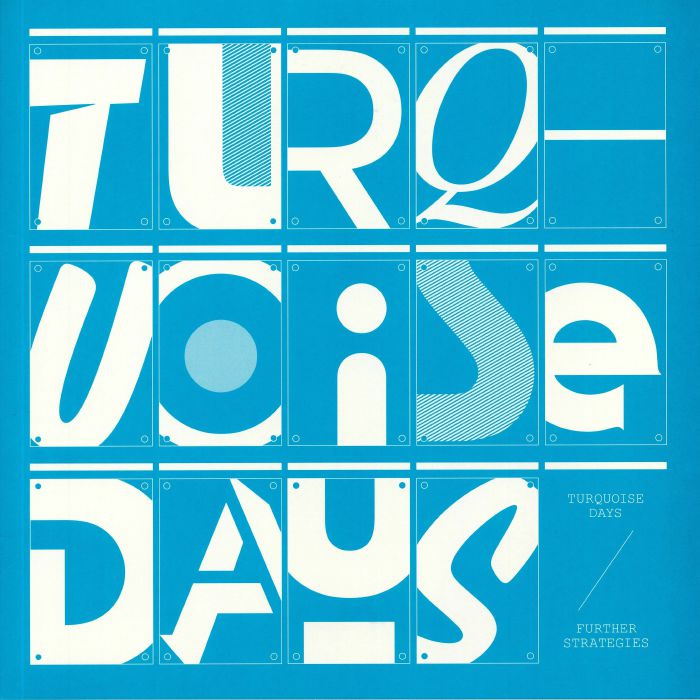 TURQUOISE DAYS - Further Strategies vinyl sleeve