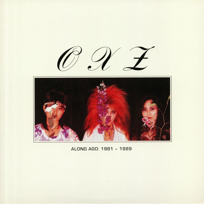 OXZ - Along Ago: 1981-1989 vinyl sleeve