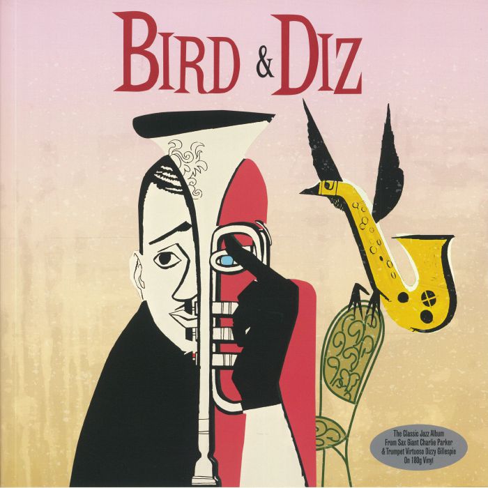 PARKER, Charlie/DIZZY GILLESPIE - Bird & Diz vinyl sleeve