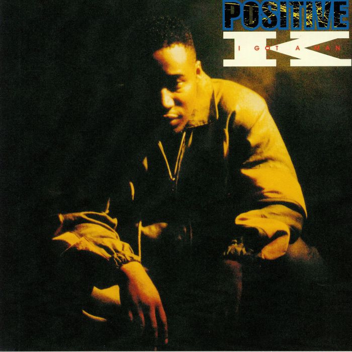 POSITIVE K - I Got A Man vinyl sleeve