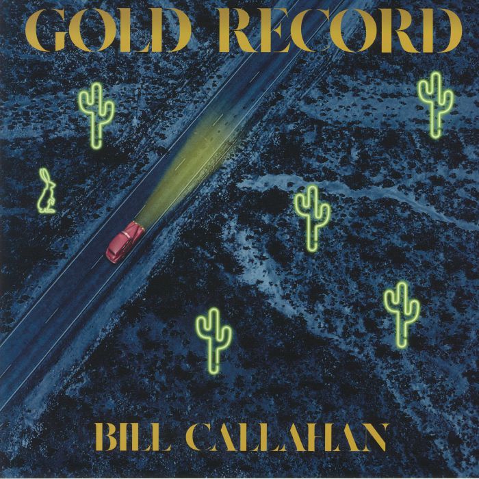 Bill Callahan - Gold Record vinyl sleeve