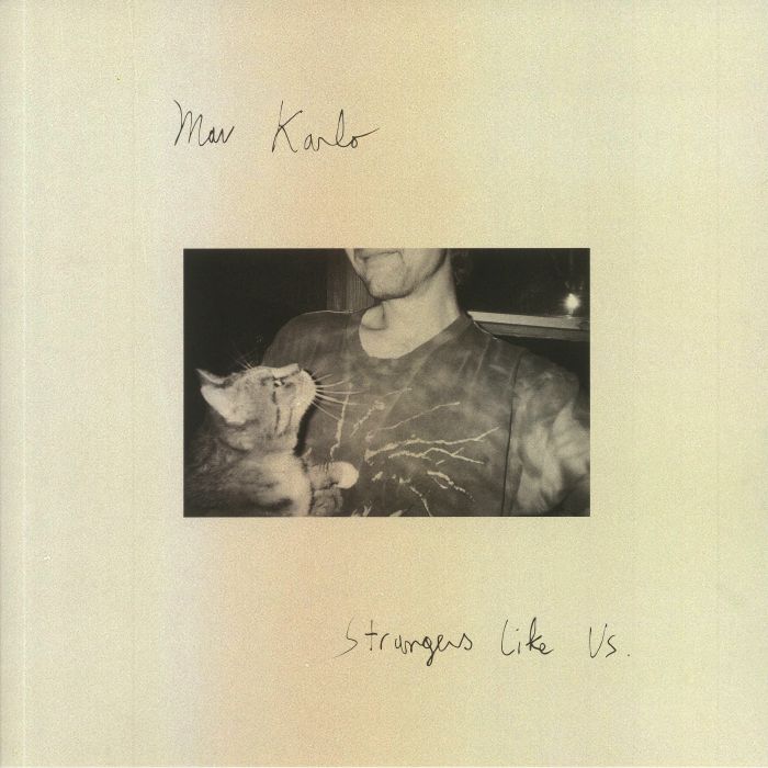 KARLO, Mav - Strangers Like Us vinyl sleeve