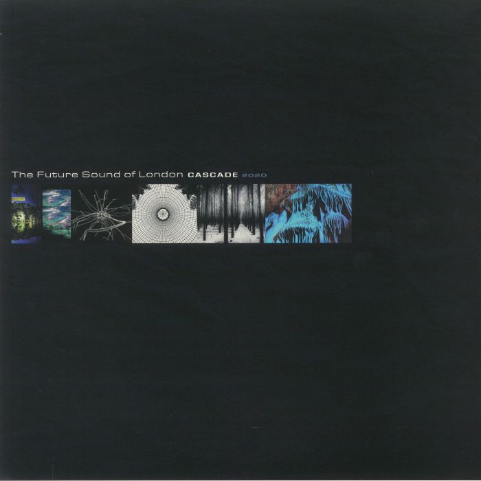 FUTURE SOUND OF LONDON, The - Cascade 2020 vinyl sleeve