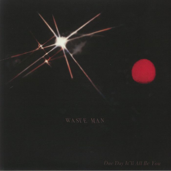 WASTE MAN - One Day It'll All Be You vinyl sleeve