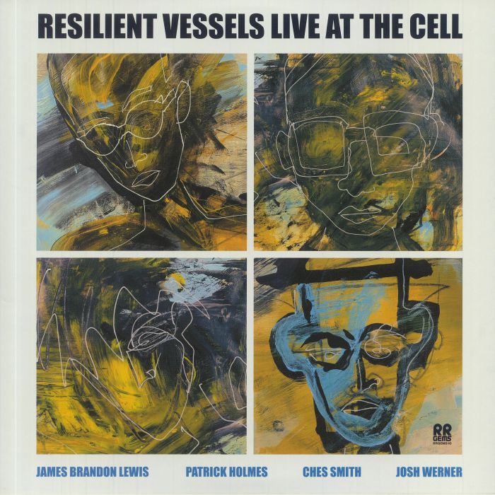 LEWIS, James Brandon/PATRICK HOLMES/CHES SMITH/JOSH WERNER - Resilient Vessels Live At The Cell vinyl sleeve
