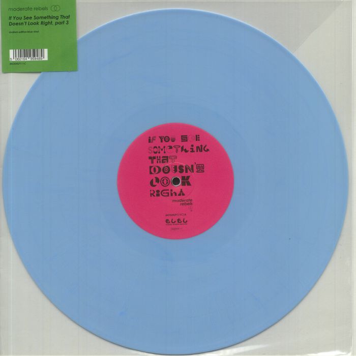 MODERATE REBELS - If You See Something That Doesn't Look Right: Part 3 vinyl sleeve
