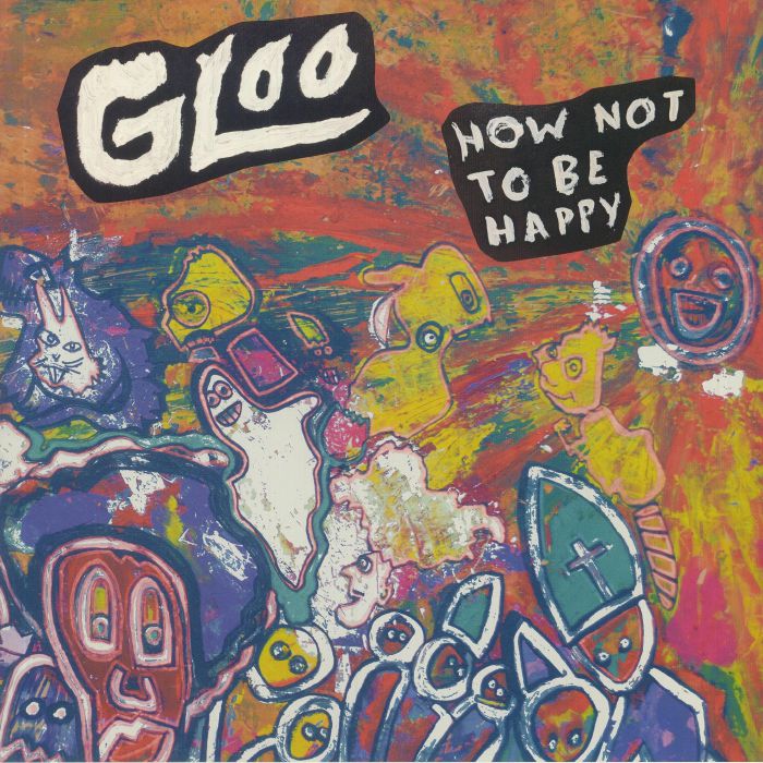 GLOO - How Not To Be Happy vinyl sleeve