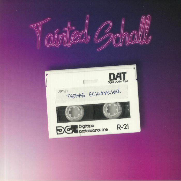SCHUMACHER, Thomas - Tainted Schall: 2k21 Revisit vinyl sleeve