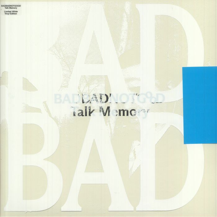 BADBADNOTGOOD - Talk Memory vinyl sleeve