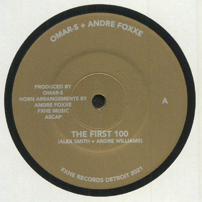 OMAR S/ANDRE FOXXE - The First One Hundred vinyl sleeve