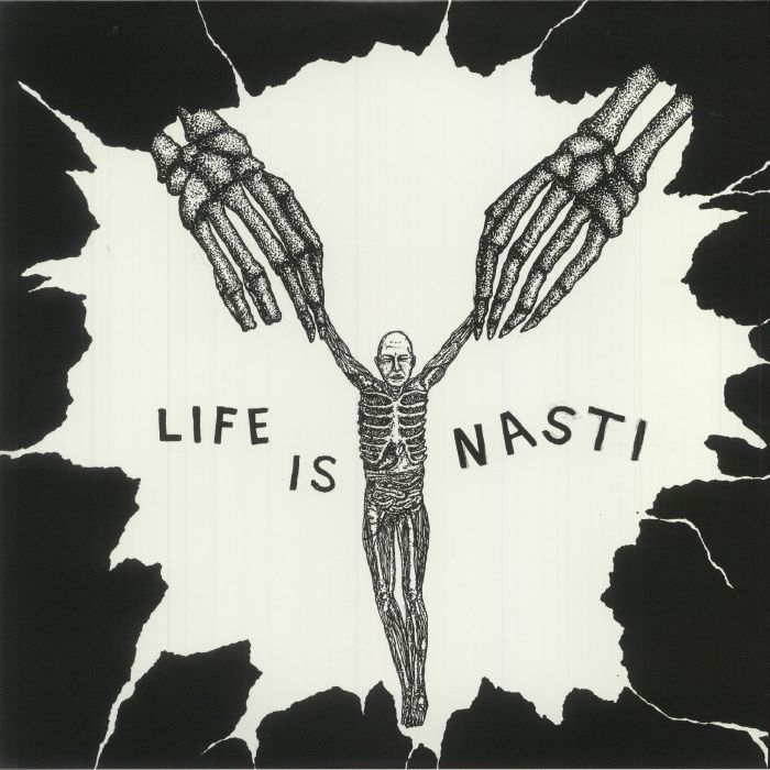 NASTI - Life Is Nasti vinyl sleeve