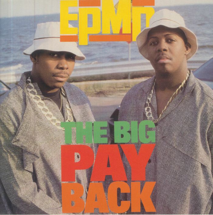 EPMD - The Big Payback / So Wat Cha Sayin’ vinyl sleeve