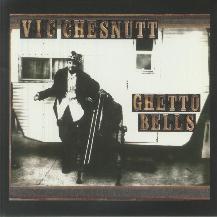 CHESNUTT, Vic - Ghetto Bells vinyl sleeve