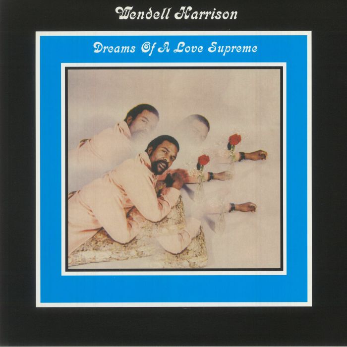 HARRISON, Wendell - Dreams Of A Love Supreme vinyl sleeve