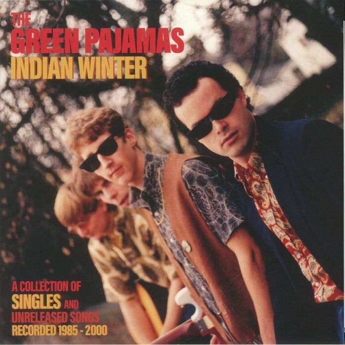 GREEN PAJAMAS, The - Indian Winter: A Collection Of Singles & Unreleased Songs Recorded 1985-2000 vinyl sleeve