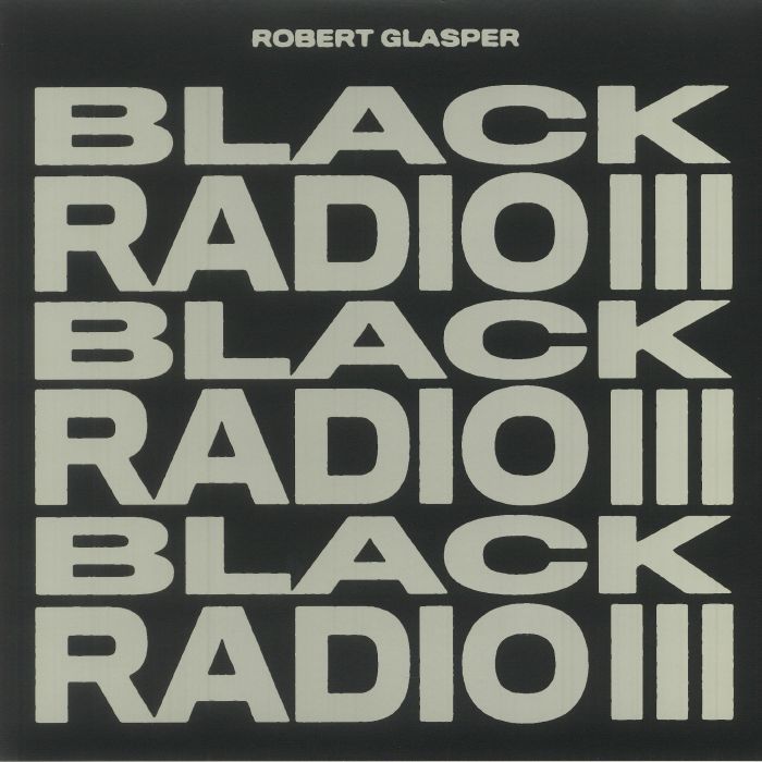 GLASPER, Robert - Black Radio III vinyl sleeve