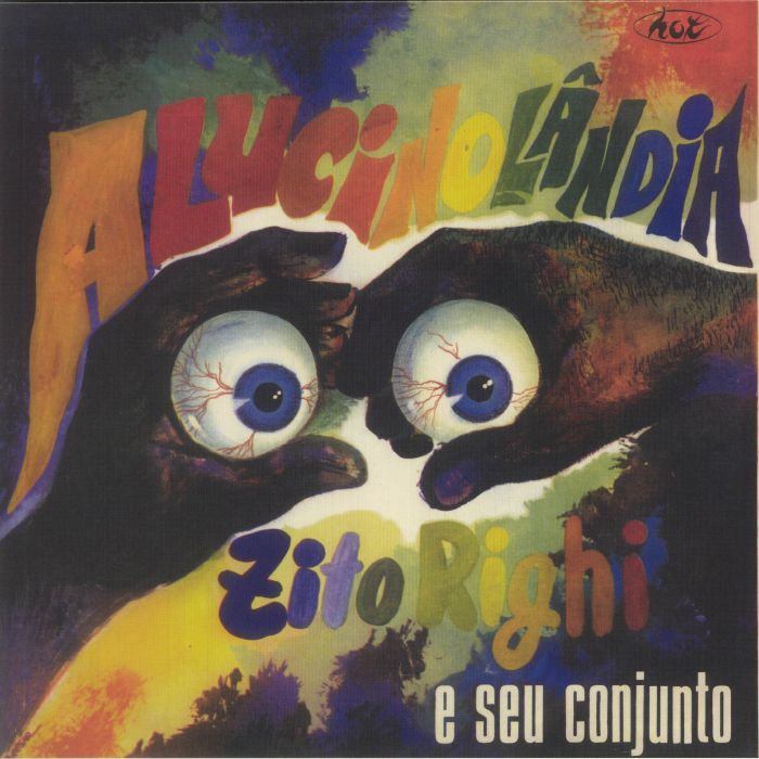 RIGHI, Zito & SEU CONJUNTO - Alucinolandia (reissue) vinyl sleeve