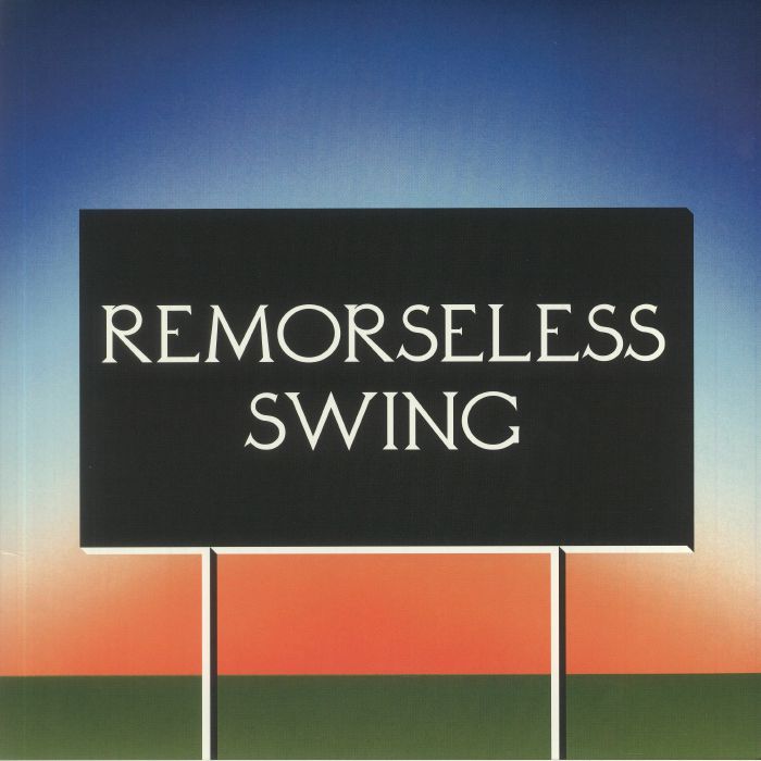 DON'T WORRY - Remorseless Swing vinyl sleeve