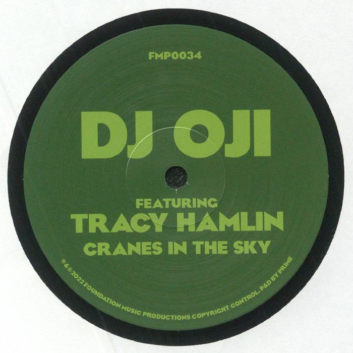 DJ OJI feat TRACY HAMLIN - Cranes In The Sky vinyl sleeve