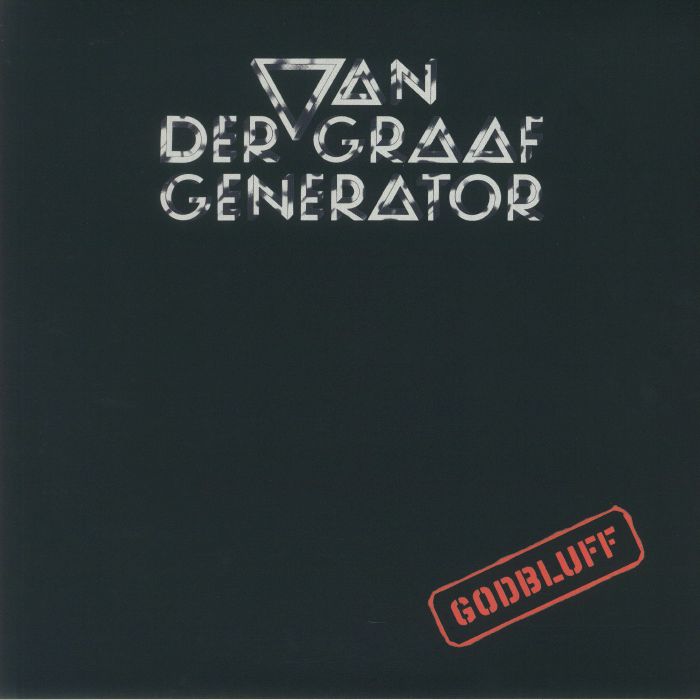 VAN DER GRAAF GENERATOR - Godbluff (remastered) vinyl sleeve