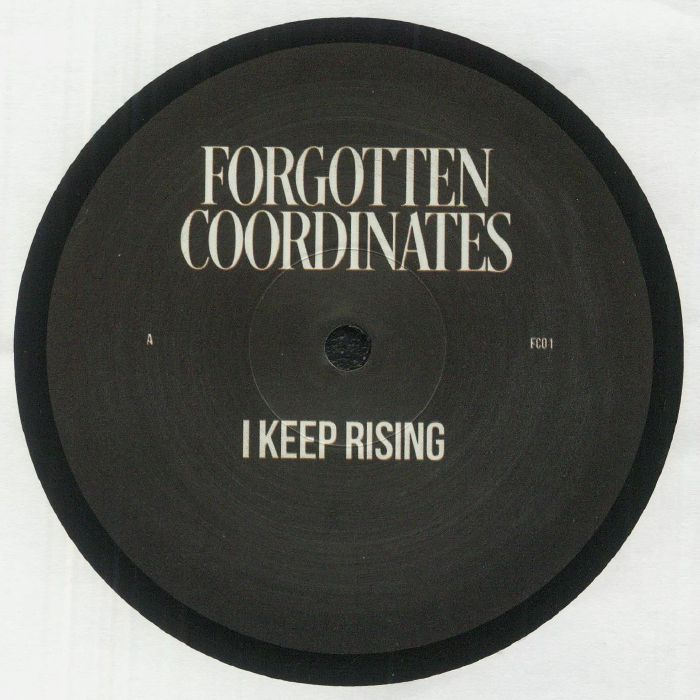 FORGOTTEN COORDINATES - I Keep Rising vinyl sleeve