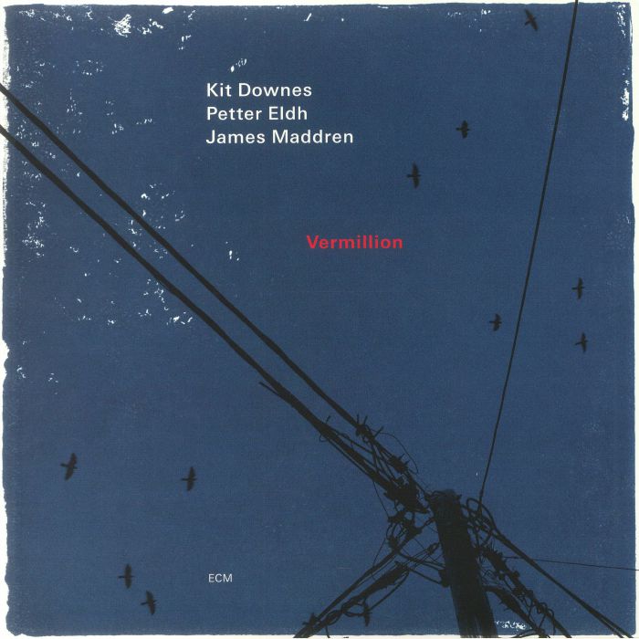 DOWNES, Kit/PETTER ELDH/JAMES MADDREN - Vermillion vinyl sleeve
