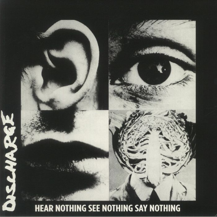 DISCHARGE - Hear Nothing See Nothing Say Nothing (40th Anniversary Edition) vinyl sleeve