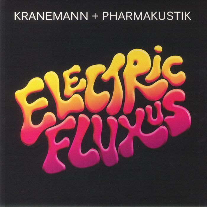 KRANEMANN/PHARMAKUSTIK - Electric Fluxus vinyl sleeve