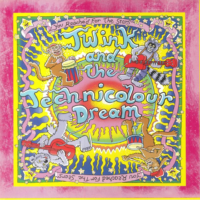 TWINK & THE TECHNICOLOUR DREAM - You Reached For The Stars vinyl sleeve