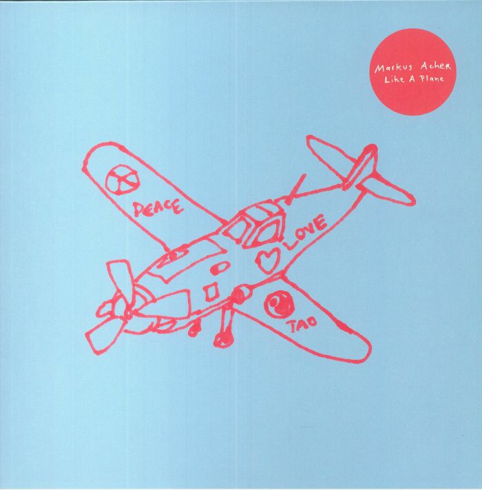 ACHER, Markus - Like A Plane vinyl sleeve