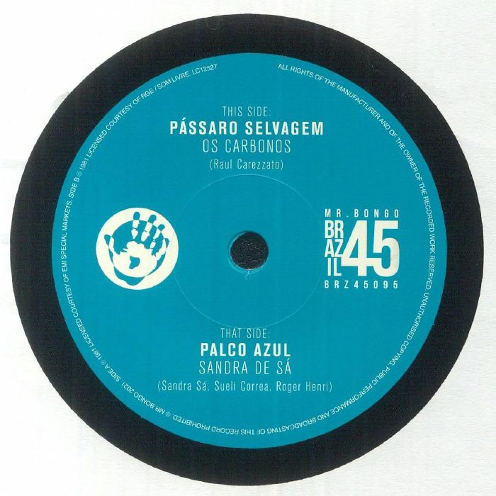 Os Carbonos / Sandra de Sa - Pássaro Selvagem / Palco Azul vinyl sleeve