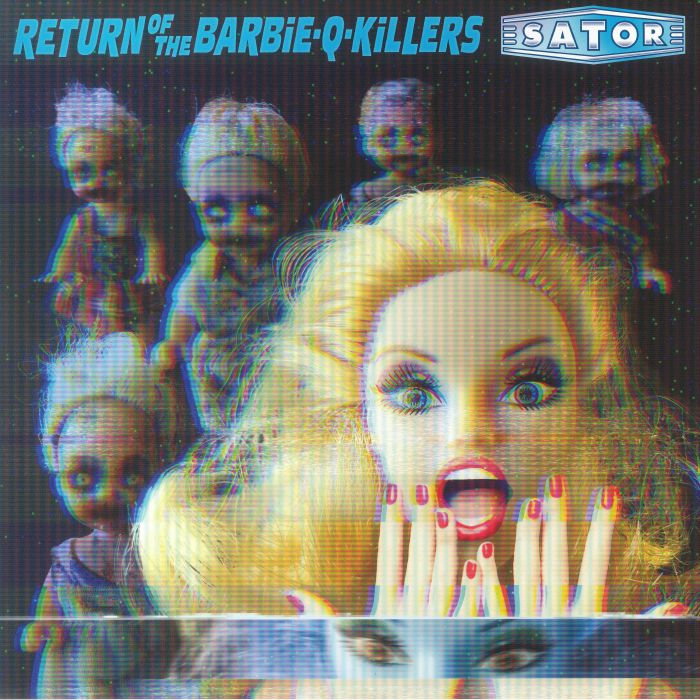 SATOR - Return Of The Barbie Q Killers vinyl sleeve