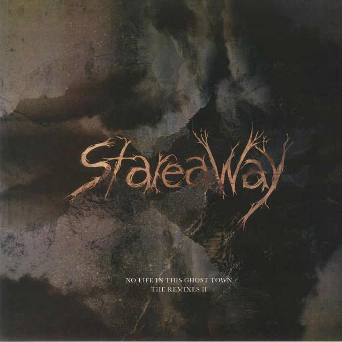 STAREAWAY - No Life In This Ghost Town: The Remixes II vinyl sleeve
