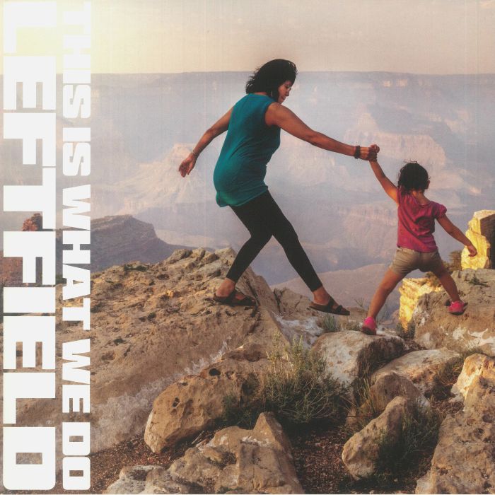LEFTFIELD - This Is What We Do vinyl sleeve