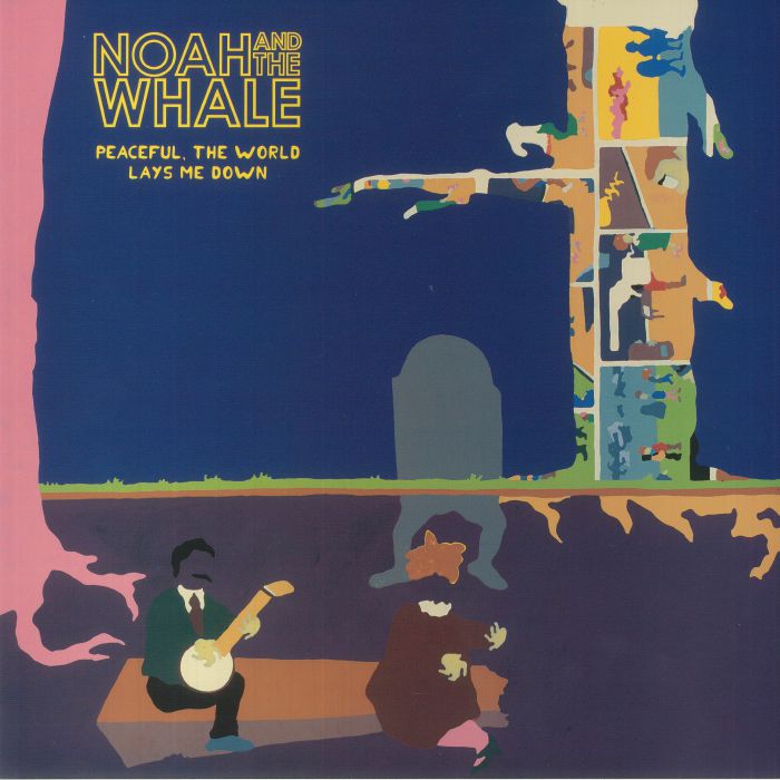 NOAH & THE WHALE - Peaceful The World Lays Me Down (reissue) vinyl sleeve