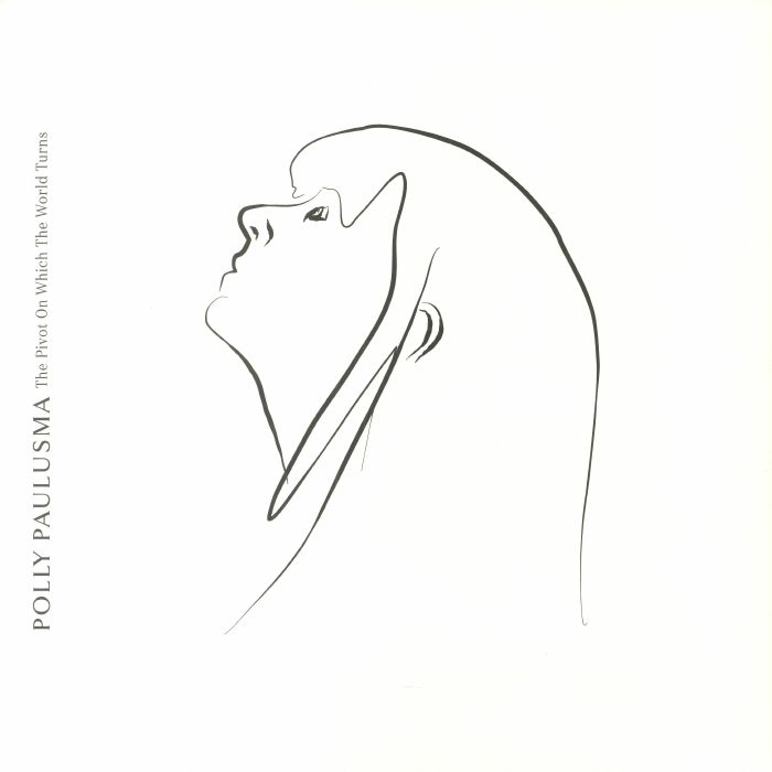 PAULUSMA, Polly - The Pivot On Which The World Turns vinyl sleeve