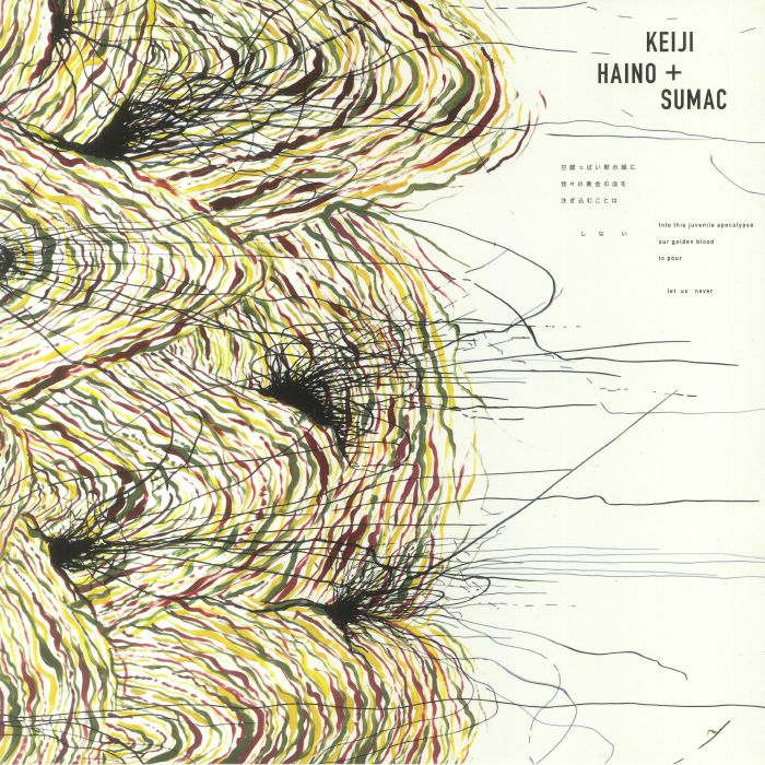 HAINO, Keiji/SUMAC - Into This Juvenile Apocalypse Our Golden Blood To Pour Let Us Never vinyl sleeve