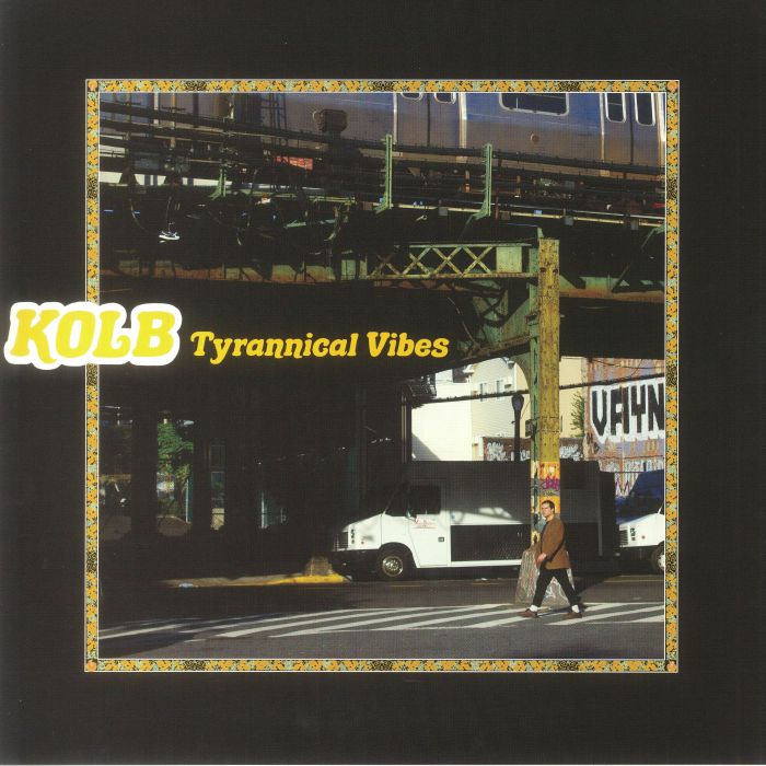 KOLB - Tyrannical Vibes vinyl sleeve