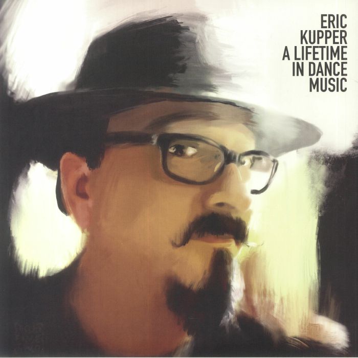 KUPPER, Eric/VARIOUS - A Lifetime In Dance Music vinyl sleeve