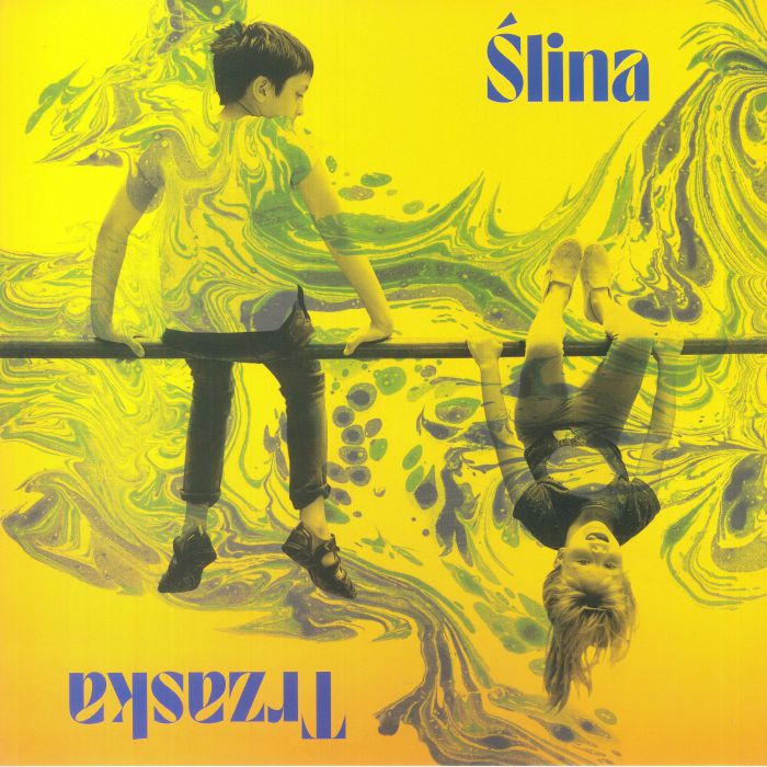 SLINA/TRZASKA - Slina Trzaska vinyl sleeve