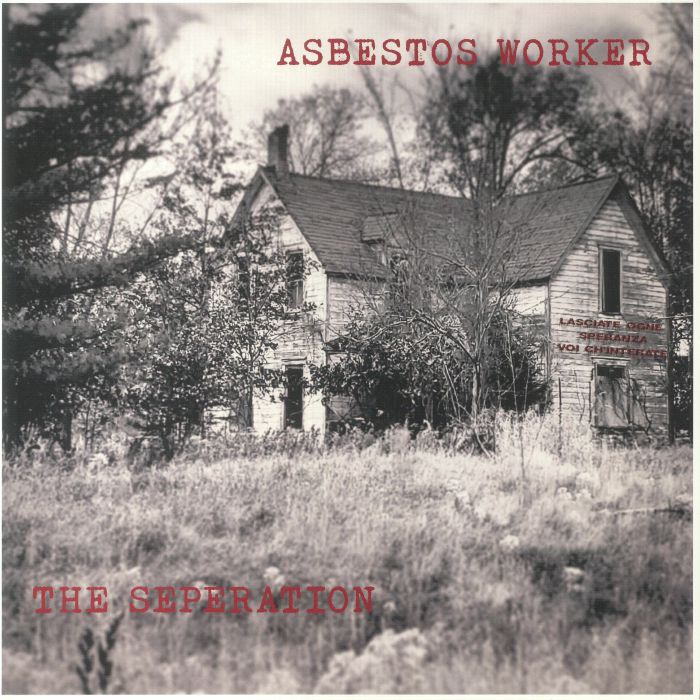 ASBESTOS WORKER - The Seperation vinyl sleeve
